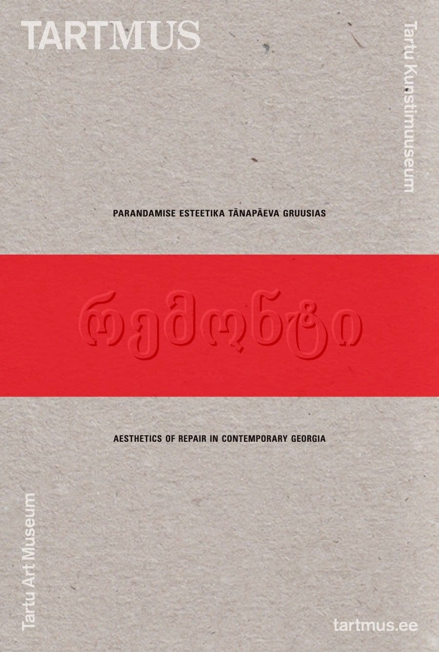 Aesthetics of Repair in Contemporary Georgia