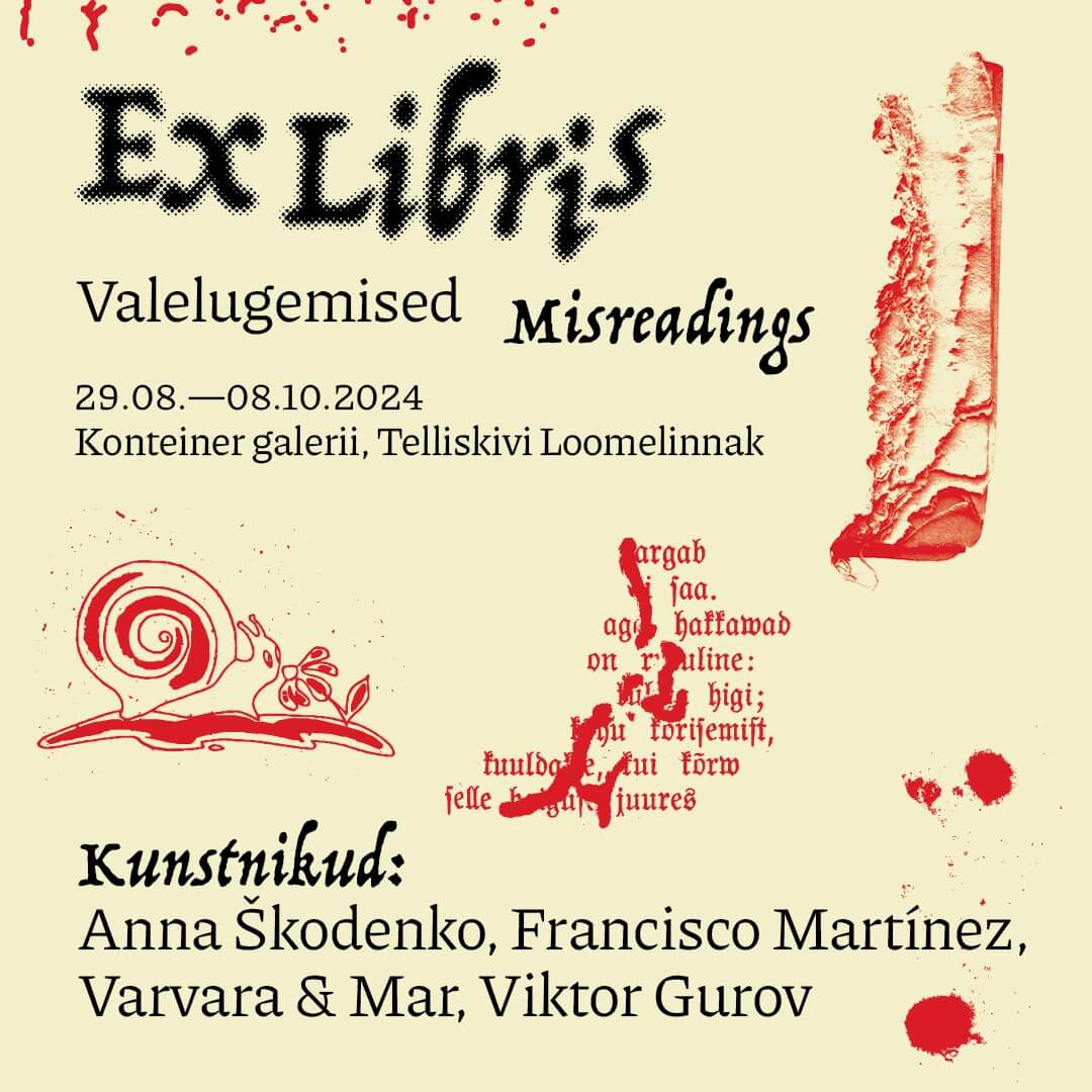 "Misreadings", with V. Gurov. Container Gallery of the Telliskivi Creative City, 2024